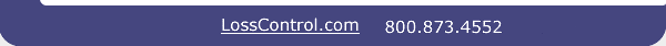 LossControl.com 800.873.4552 ext 7717